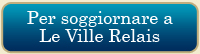 Soggiornare alle Ville Relais